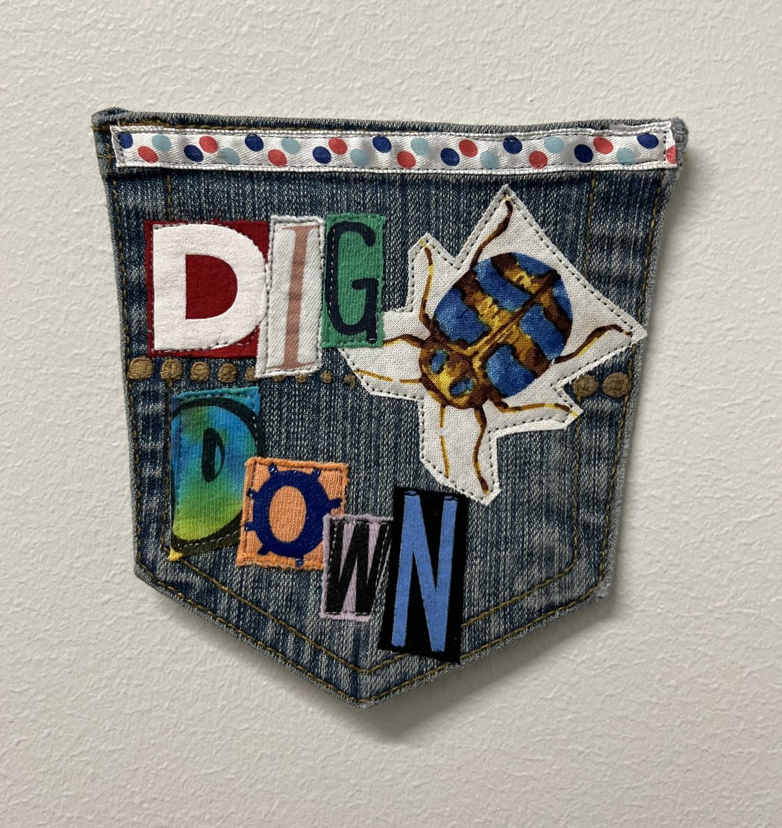 Dig down art collage patch